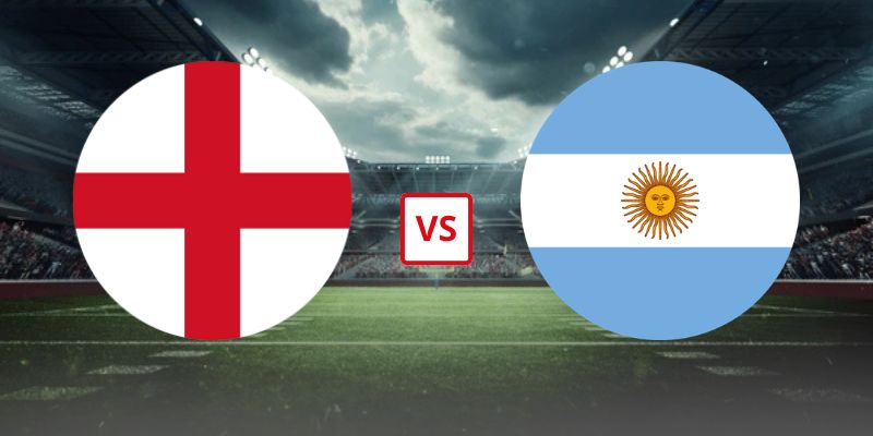 Soi Kèo Anh Vs Argentina 02h00 Ngày 16/07 - Vòng Bán Kết World Cup 2026