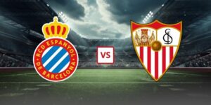 Soi Kèo Espanyol Vs Sevilla 02h00 Ngày 07/09 - Vòng 4 La Liga 2026/2027