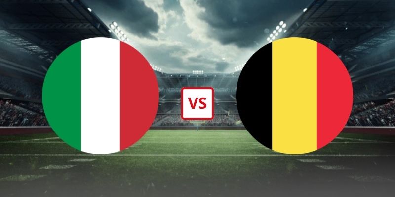 Soi Kèo Italia Vs Bỉ 01h45 Ngày 26/09 - UEFA Nations League 2026/27